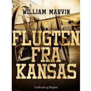 Flugten fra Kansas