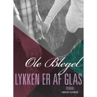 Lykken er af glas
