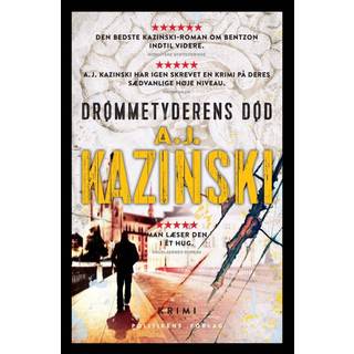 Drømmetyderens død af A.J. Kazinski