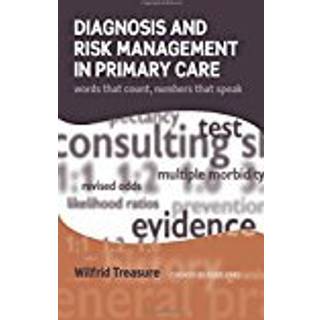 Diagnosis and Risk Management in Primary Care