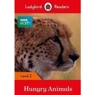 Ladybird Readers Level 2 - BBC Earth - Hungry Animals (ELT Graded Reader)