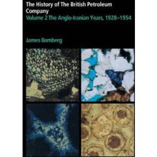 The History of the British Petroleum Company