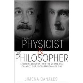 The Physicist and the Philosopher