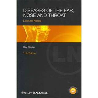 Diseases of the Ear, Nose and Throat