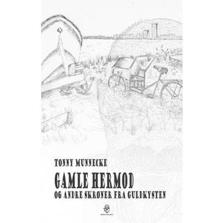 Gamle Hermod og andre skrøner fra Guldkysten