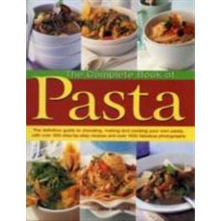 The Complete Book of Pasta