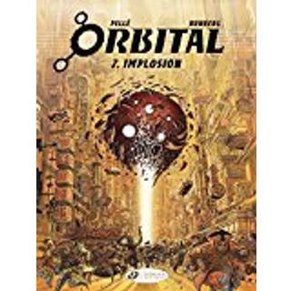 Orbital 7 - Implosion