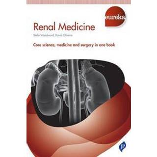 Eureka: Renal Medicine