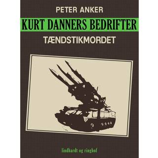 Kurt Danners bedrifter: Tændstikmordet