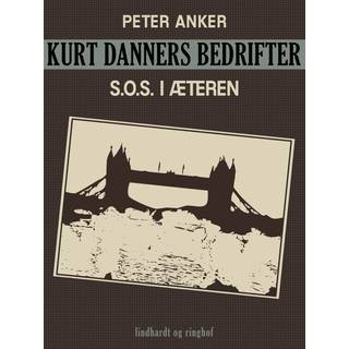 Kurt Danners bedrifter: S.O.S. i æteren