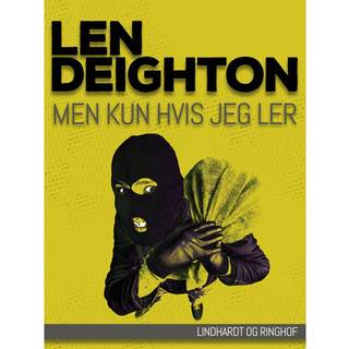 Men kun hvis jeg ler