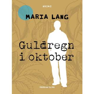 Guldregn i oktober