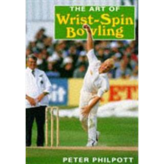 The Art of Wrist Spin Bowling