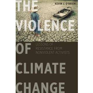 The Violence of Climate Change