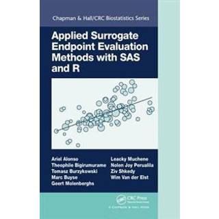Applied Surrogate Endpoint Evaluation Methods with SAS and R