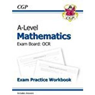 A-Level Maths OCR Exam Practice Workbook (includes Answers)