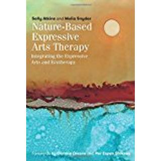 Nature-Based Expressive Arts Therapy
