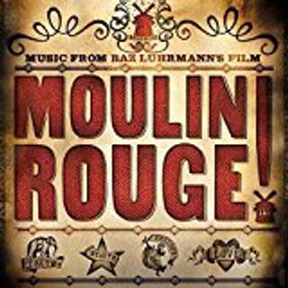 Moulin Rouge - Music from Baz Luhrmann's Film