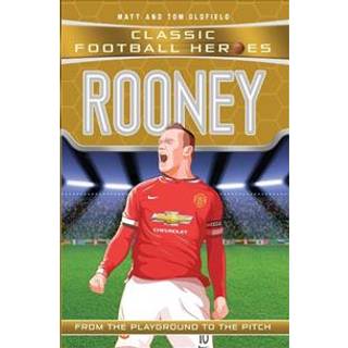 Classic Football Heroes: Rooney (Goal Machines 6)