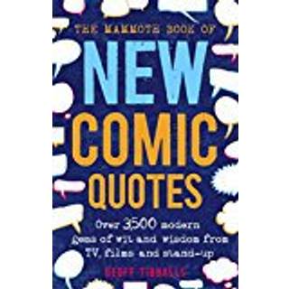 The Mammoth Book of New Comic Quotes