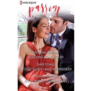 Elsk mig som jeg er/Noget godt i alle mennesker/En cowboy i Manhattan