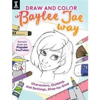 Draw and Color the Baylee Jae Way