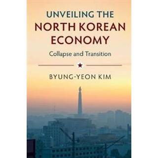 Unveiling the North Korean Economy