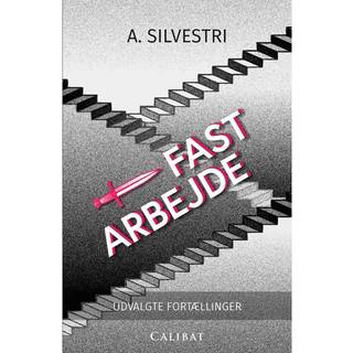 Fast Arbejde