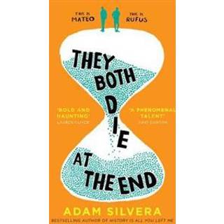 Adam Silvera - They Both Die at the End - B-format PB