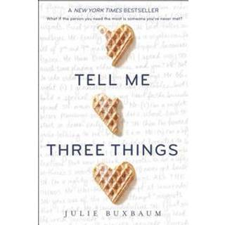 Tell Me Three Things