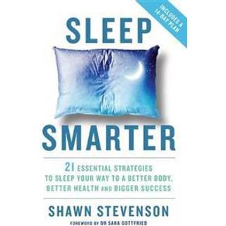 Sleep Smarter
