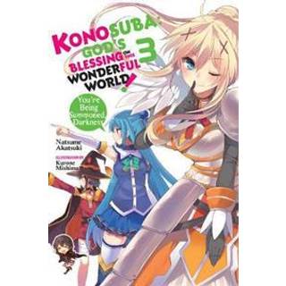 Konosuba: God's Blessing on This Wonderful World!, Vol. 3 (Novel)