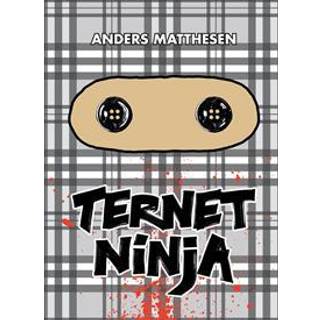Ternet ninja af Anders Matthesen