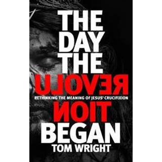 The Day the Revolution Began