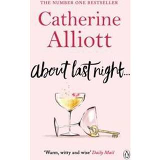 About Last Night . . .