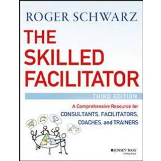 The Skilled Facilitator