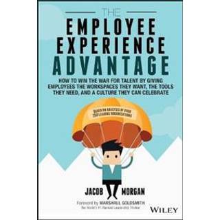 The Employee Experience Advantage
