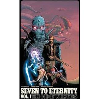 Seven to Eternity Volume 1