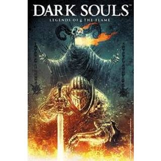 Dark Souls Vol. 3: Legends of the Flame