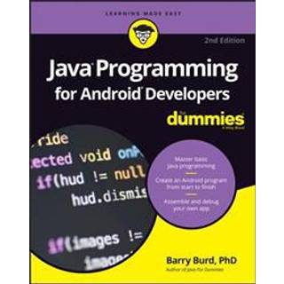 Java Programming for Android Developers For Dummies (4, 2016) | Barry Burd