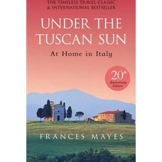 Under The Tuscan Sun
