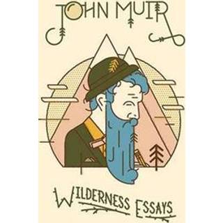 Wilderness Essays