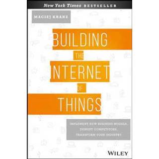Building the Internet of Things