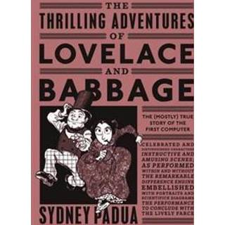 The Thrilling Adventures of Lovelace and Babbage