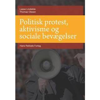 Politisk protest, aktivisme og sociale bevægelser