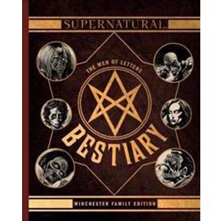 Supernatural - The Men of Letters Bestiary Winchester
