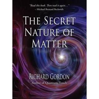 The Secret Nature of Matter