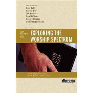 Exploring the Worship Spectrum