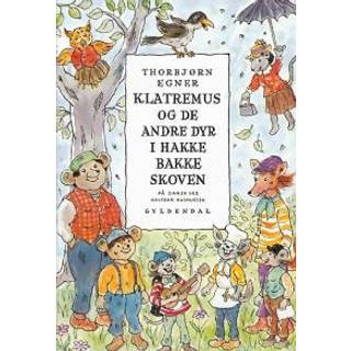 Klatremus og de andre dyr i hakkebakkeskoven af Thorbjørn Egner