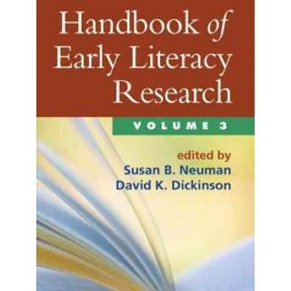 Handbook of Early Literacy Research, Volume 3